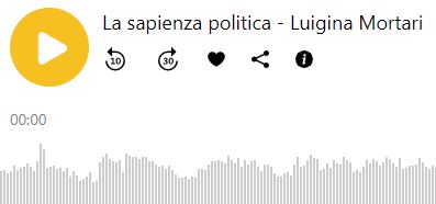La sapienza politica – Luigina Mortari